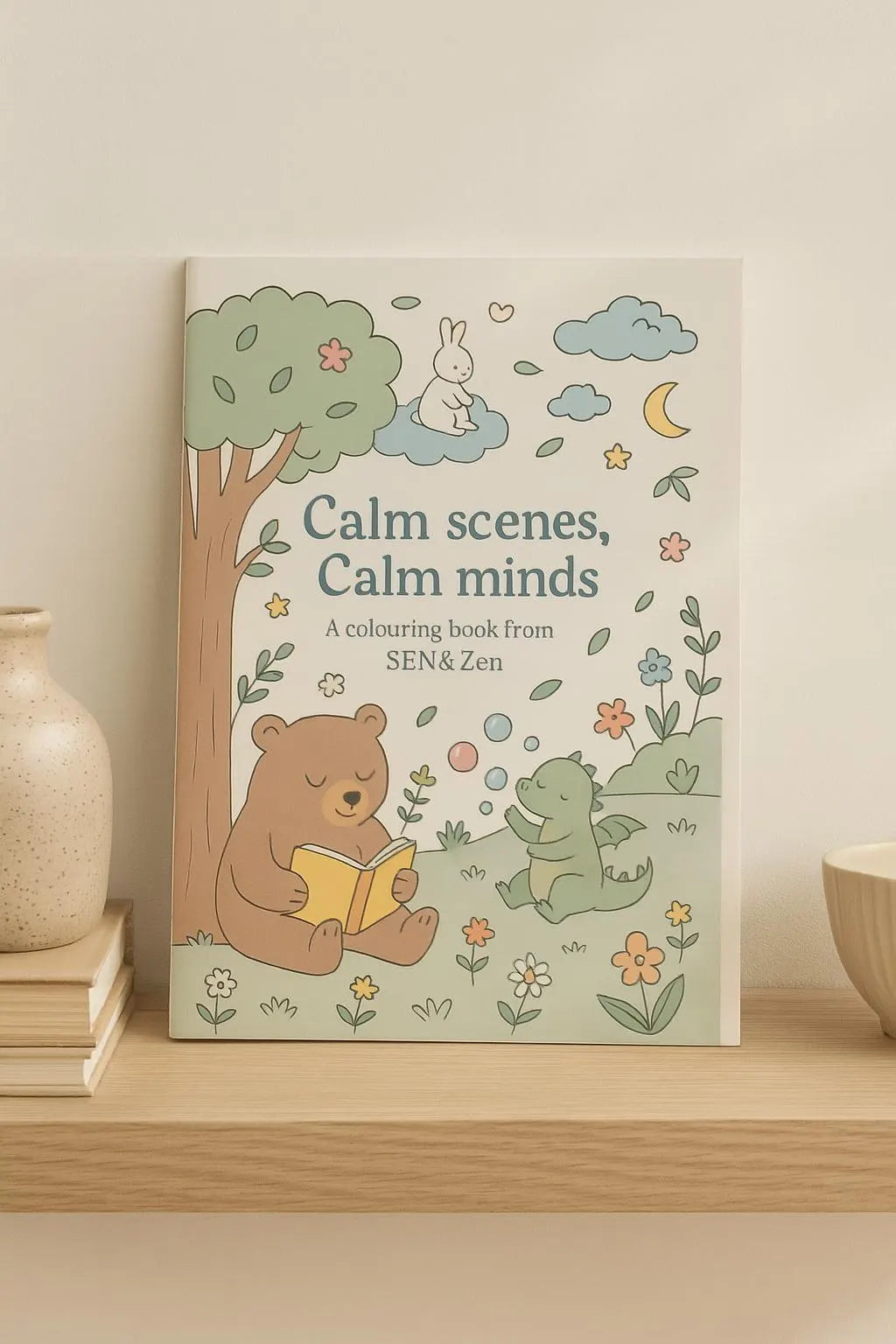 Calm Scenes, Calm Minds – A Colouring Book by SEN&Zen